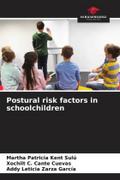 Postural risk factors in schoolchildren