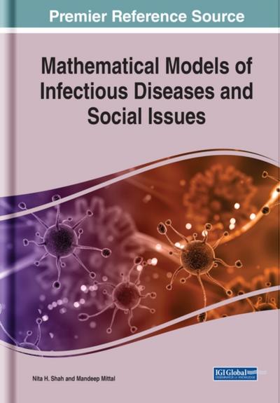 Mathematical Models of Infectious Diseases and Social Issues