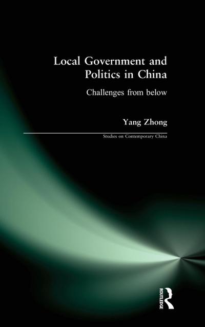Local Government and Politics in China