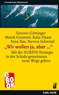 "Wir wollen ja, aber ..."