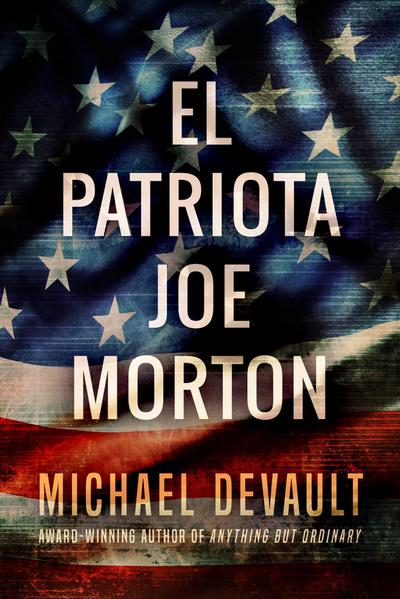 El Patriota Joe Morton