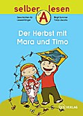 Der Herbst mit Mara und Timo