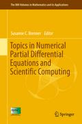 Topics in Numerical Partial Differential Equations and Scientific Computing