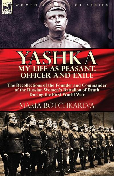 Yashka My Life as Peasant, Officer and Exile