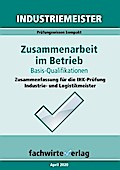 Industriemeister: Zusammenarbeit im Betrieb