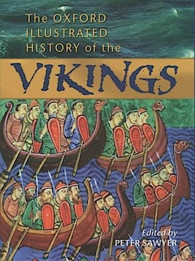 The Oxford Illustrated History of the Vikings