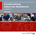 Grundkenntnisse Industrielle Metallberufe