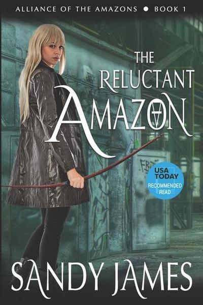 James, S: RELUCTANT AMAZON