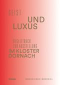 Geist und Luxus