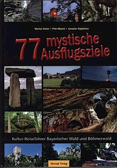 77 mystische Ausflugsziele