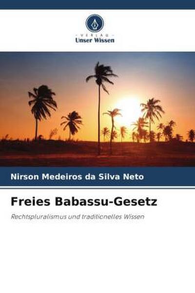Freies Babassu-Gesetz
