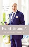 Francis Brennan’s Book of Household Management
