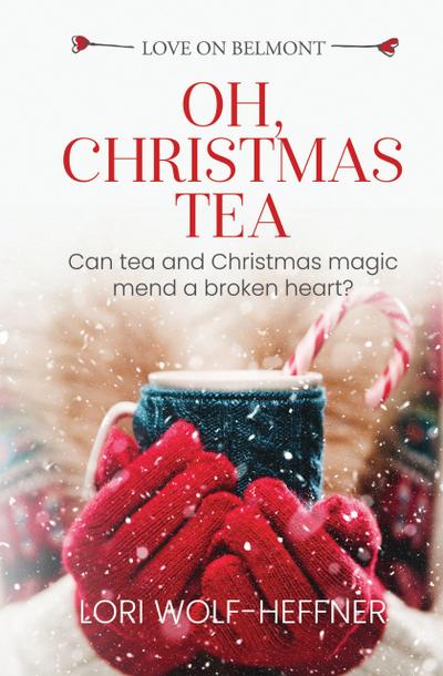 Oh, Christmas Tea (Love on Belmont, #0.3)