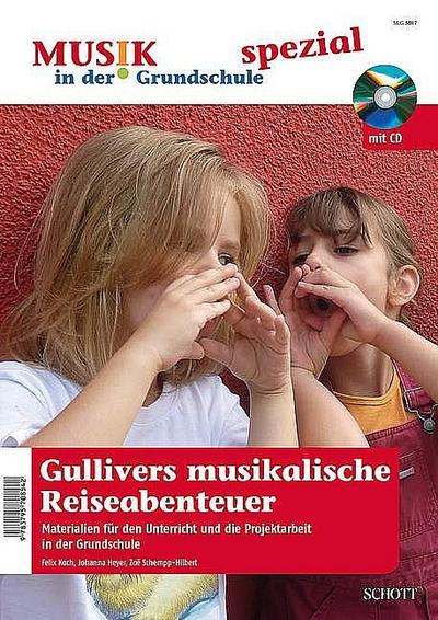Gullivers musikalische Reiseabenteuer
