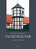 Taubenhäuser in Europa, Iran und Ägypten