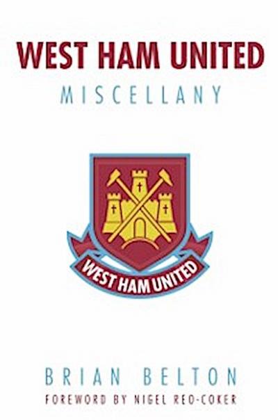 West Ham United Miscellany