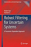 Robust Filtering for Uncertain Systems