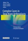 Complex Cases in Total Knee Arthroplasty