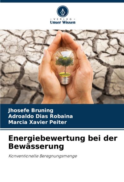 Energiebewertung bei der Bewässerung