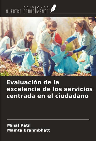 Evaluación de la excelencia de los servicios centrada en el ciudadano