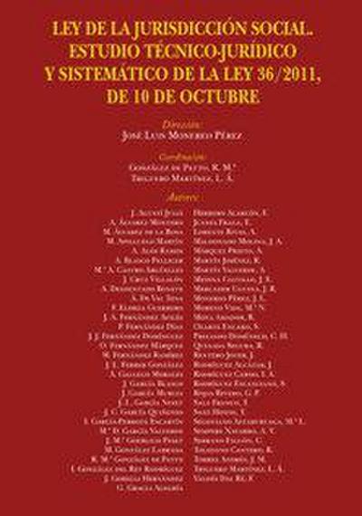 Ley de la jurisdicción social : estudio técnico-jurídico y sistemático de la Ley 36-2011, de 10 de octubre