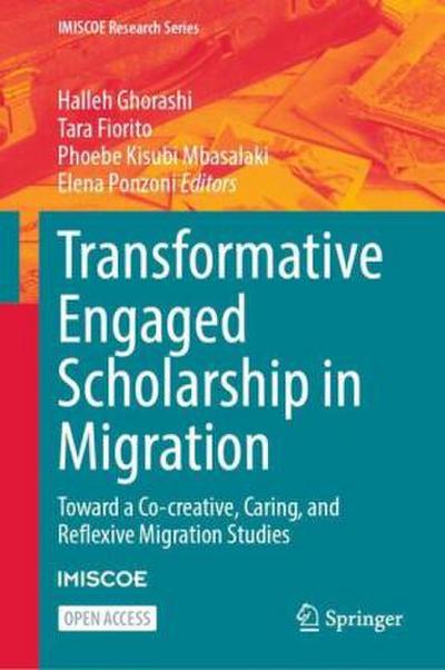 Transformative Engaged Scholarship in Migration