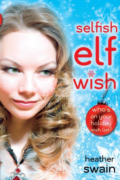 Selfish Elf Wish