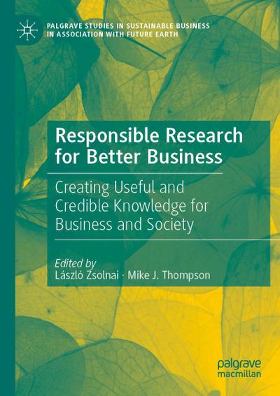 Responsible Research for Better Business