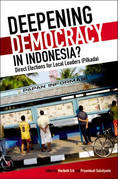 Deepening Democracy in Indonesia?