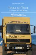 Paula on Tour - &bdquo;Etappen um die Welt&ldquo;