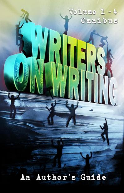 Writers on Writing Omnibus