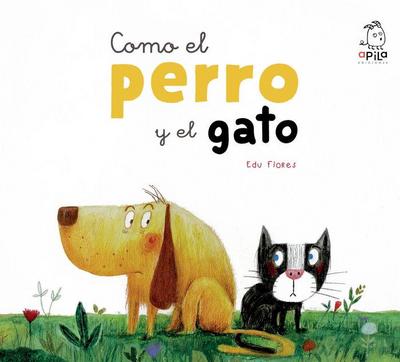 Como el perro y el gato