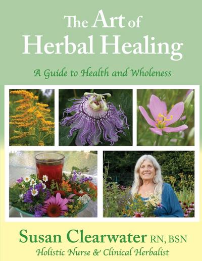 The Art of Herbal Healing