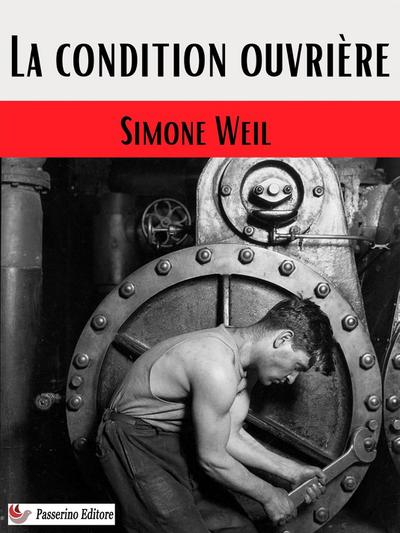 La Condition ouvrière