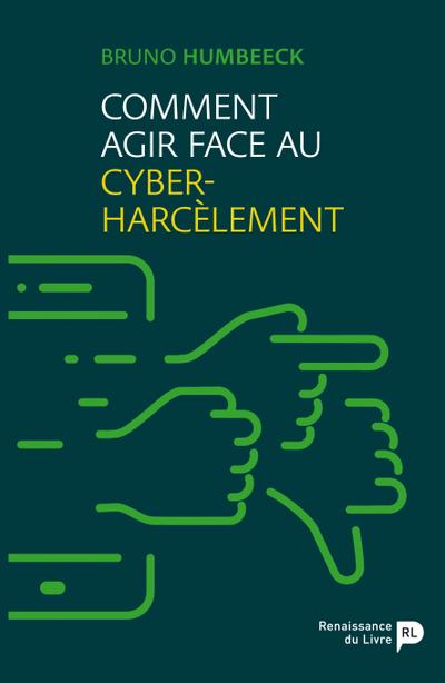 Comment agir face au cyber-harcèlement