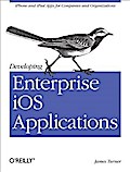 Developing Enterprise iOS Applications