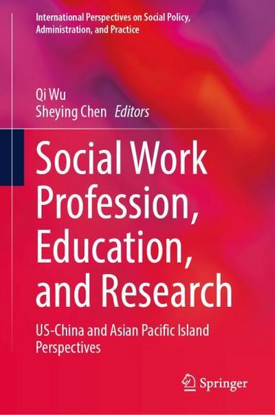 Social Work Profession, Education, and Research