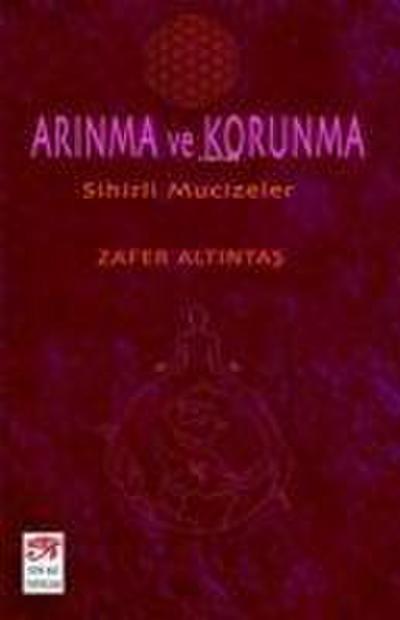 Arinma ve Korunma