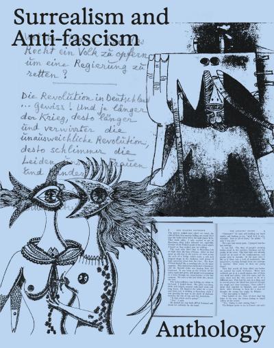 Surrealism and Anti-Fascism: Art as Resistance - Exhibition Catalogue for the award-winning exhibition at the Lenbachhaus in Munich. AICA awards ’Special Exhibition’
