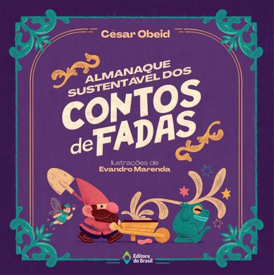 Almanaque sustentável dos contos de fadas