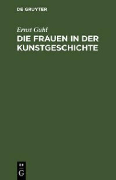 Die Frauen in der Kunstgeschichte