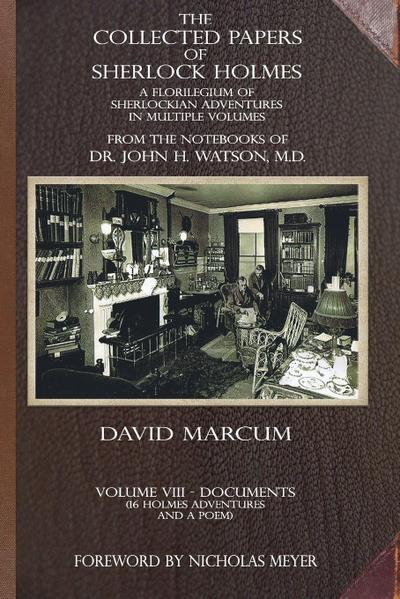 The Collected Papers of Sherlock Holmes - Volume 8