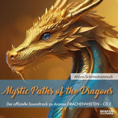 Mystic Paths of the Dragons