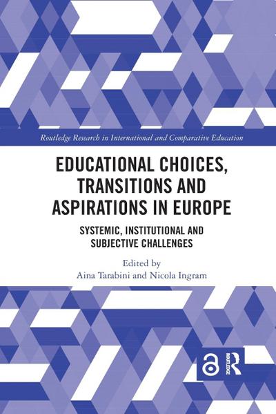 Educational Choices, Transitions and Aspirations in Europe