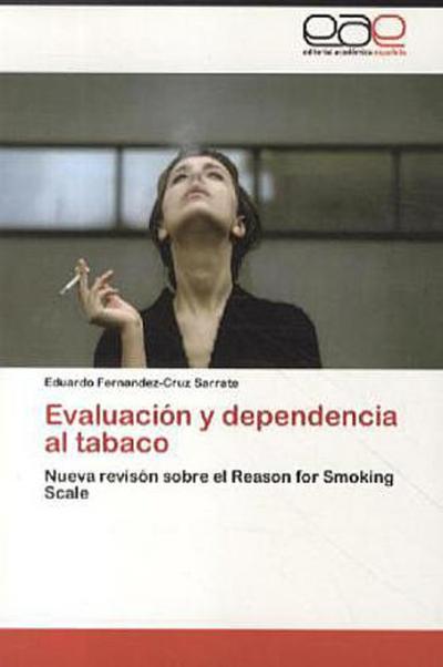 Evaluación y dependencia al tabaco
