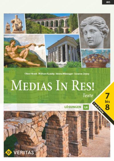 Medias in res! Latein für den Anfangsunterricht. Texte und Lösungen 7-8