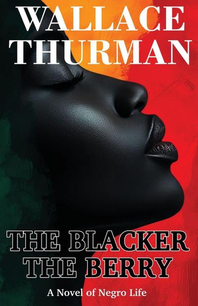 The Blacker the Berry