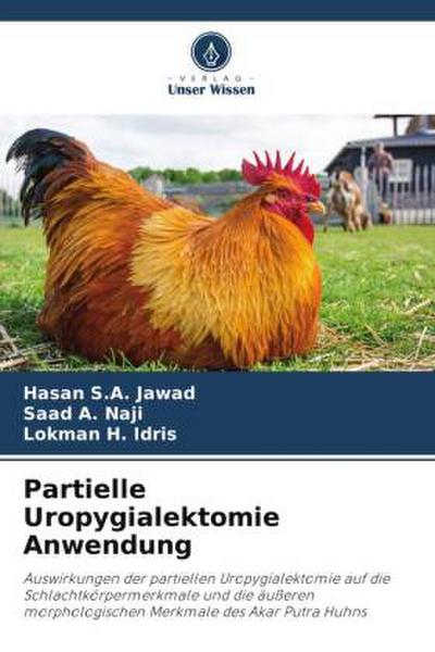 Partielle Uropygialektomie Anwendung