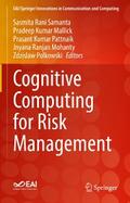 Cognitive Computing for Risk Management