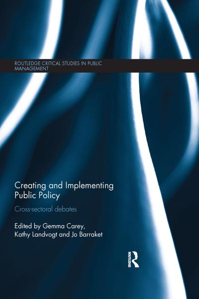Creating and Implementing Public Policy
